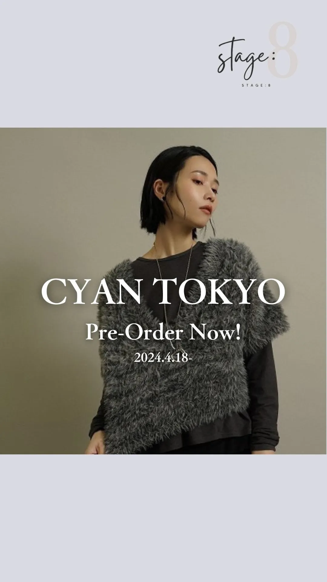 CYAN TOKYO Pre-Order Now!